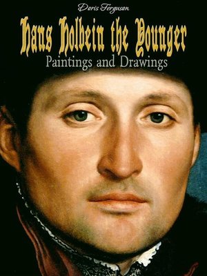 cover image of Hans Holbein the Younger--Paintings and Drawings
